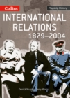 International Relations 1879-2004 - Book