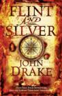 Flint and Silver - Book