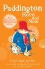 Paddington Here and Now - Book