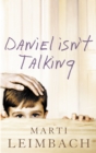 Daniel Isn’t Talking - eBook