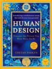 Human Design : Discover the Person You Were Born to be - Book
