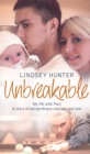 Unbreakable : My life with Paul - a story of extraordinary courage and love - eBook