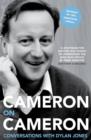 Cameron on Cameron : Conversations with Dylan Jones - Book