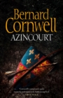 Azincourt - Bernard Cornwell