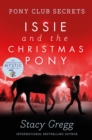 Issie and the Christmas Pony : Christmas Special - Book
