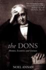 The Dons : Mentors, Eccentrics and Geniuses - Book