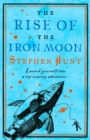 The Rise of the Iron Moon - eBook