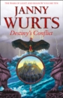 Destiny's Conflict: Book Two of Sword of the Canon - Book