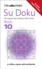 The Times Su Doku Book 10 : 150 Challenging Puzzles from the Times - Book