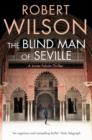 The Blind Man of Seville - Book