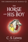 The Horse and His Boy (The Chronicles of Narnia, Book 3) - eBook