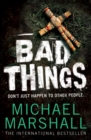 Bad Things - eBook