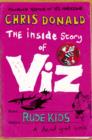 The Inside Story of Viz : Rude Kids - Book
