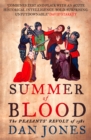 Summer of Blood : The Peasants’ Revolt of 1381 - eBook