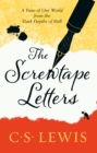 The Screwtape Letters : Letters from a Senior to a Junior Devil - eBook