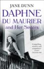 Daphne du Maurier and her Sisters - Book