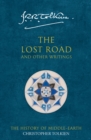 The Lost Road and Other Writings - eBook