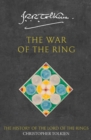 The War of the Ring (The History of Middle-earth, Book 8) - Christopher Tolkien