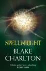 Spellwright : Book 1 of the Spellwright Trilogy - Book
