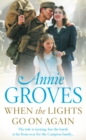 When the Lights Go On Again - Annie Groves