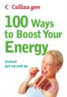 100 Ways to Boost Your Energy - eBook