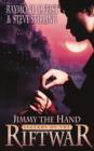 Jimmy the Hand - Raymond E. Feist