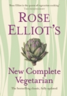 Rose Elliot's New Complete Vegetarian - eBook