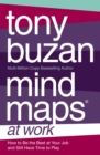 Mind Maps at Work : How to be the best at work and still have time to play - eBook