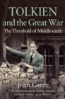 Tolkien and the Great War: The Threshold of Middle-earth - eBook
