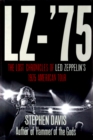 LZ-’75 : Across America with LED Zeppelin - Book