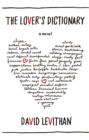 The Lover's Dictionary: A Love Story in 185 Definitions - David Levithan