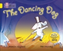 The Dancing Dog : Band 03/Yellow - Book