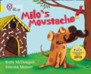 Milo’s Moustache : Band 03/Yellow - Book
