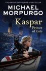 Kaspar : Prince of Cats - eBook