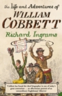 The Life and Adventures of William Cobbett - eBook