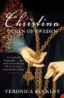 Christina Queen of Sweden : The Restless Life of a European Eccentric - eBook