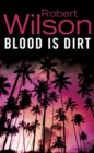Blood is Dirt - eBook