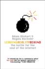 Leaving Reality Behind : Inside the Battle for the Soul of the Internet - eBook