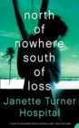 North of Nowhere, South of Loss - eBook
