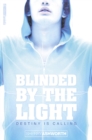 Blinded By The Light - eBook
