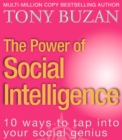 The Power of Social Intelligence : 10 ways to tap into your social genius - eBook