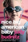 Nice Big American Baby - eBook