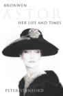 Bronwen Astor : Her Life and Times (Text Only) - eBook