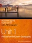 AQA AS Geography Unit 1 : Physical and Human Geography - Book