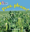 Peas Please! : Band 03/Yellow - Book
