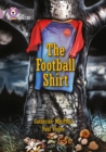 The Football Shirt : Band 18/Pearl - Book