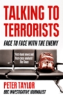 Talking to Terrorists : A Personal Journey from the IRA to Al Qaeda - eBook