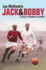 Jack and Bobby : A story of brothers in conflict - eBook