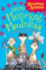 More Meerkat Madness (Awesome Animals) - eBook