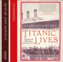Titanic Lives: Migrants and Millionaires, Conmen and Crew - eAudiobook